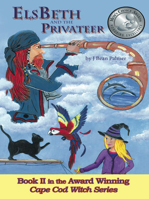cover image of ElsBeth and the Privateer, Book II in the Cape Cod Witch Series